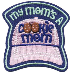 My Mom’s A Cookie Mom
